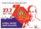 Tuyên truyền kỷ niệm 75 năm Ngày Thương binh - Liệt sỹ (27/7/1947 – 27/7/2022)